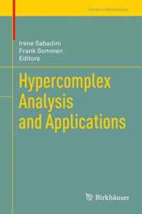 Hypercomplex Analysis And Applications