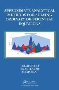 Approximate Analytical Methods for Solving Ordinary Differential Equations