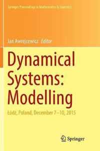 Dynamical Systems: Modelling