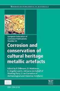 Corrosion and Conservation of Cultural Heritage Metallic Artefacts