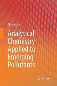 Analytical Chemistry Applied to Emerging Pollutants