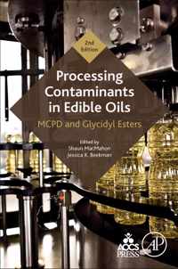 Processing Contaminants in Edible Oils: McPd and Glycidyl Esters