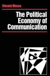 The Political Economy of Communication