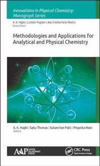 Methodologies and Applications for Analytical and Physical Chemistry