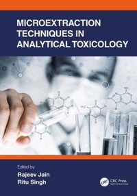 Microextraction Techniques in Analytical Toxicology