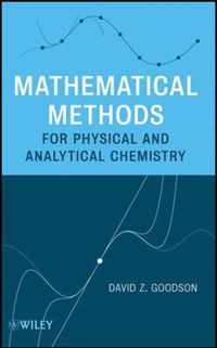 Mathematical Methods for Physical and Analytical Chemistry