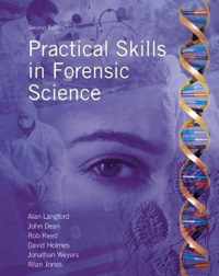 Practical Skills in Forensic Science