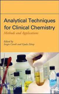 Analytical Techniques for Clinical Chemistry