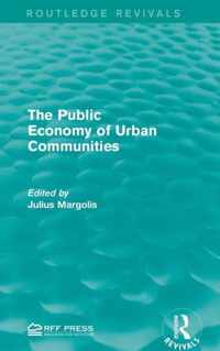 The Public Economy of Urban Communities