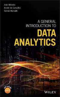 A General Introduction to Data Analytics