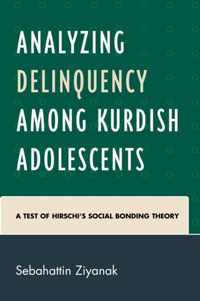 Analyzing Delinquency Among Kurdish Adolescents