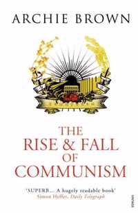 Rise & Fall Of Communism