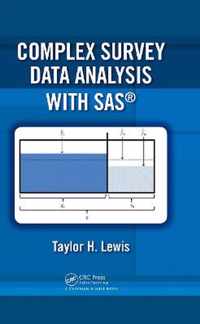 Complex Survey Data Analysis with SAS