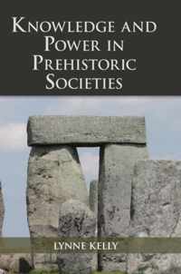 Knowled & Power In Prehistoric Societies