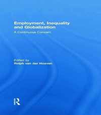 Employment, Inequality and Globalization