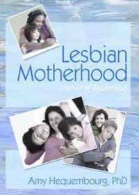 Lesbian Motherhood