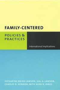 Family-Centered Policies and Practices