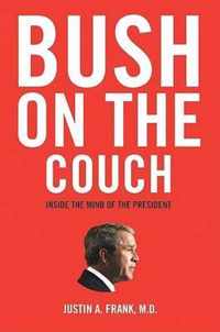 Bush On The Couch