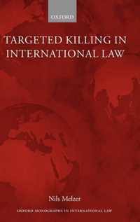 Targeted Killing in International Law