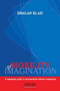 Mobility of Imagination