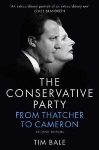 Conservative Party From Thatcher To Came