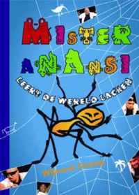 Mister Anansi leert de wereld lachen