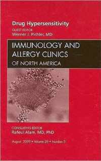 Drug Hypersensitivity, An Issue of Immunology and Allergy Clinics