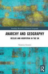 Anarchy and Geography