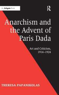 Anarchism and the Advent of Paris Dada