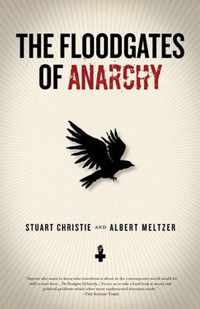 The Floodgates Of Anarchy