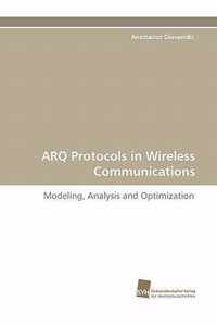 Arq Protocols in Wireless Communications