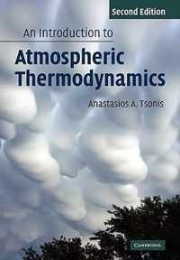 An Introduction to Atmospheric Thermodynamics