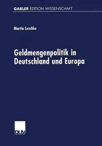 Geldmengenpolitik in Deutschland Und Europa