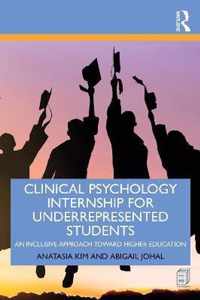 Clinical Psychology Internship for Underrepresented Students