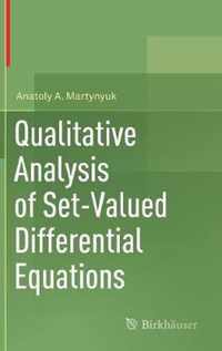 Qualitative Analysis of Set-Valued Differential Equations