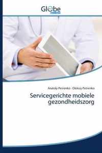 Servicegerichte mobiele gezondheidszorg