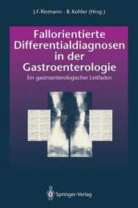 Fallorientierte Differentialdiagnosen in der Gastroenterologie