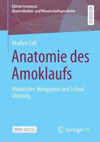 Anatomie Des Amoklaufs