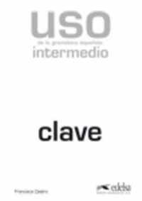 Uso de la gramática española: intermedio clave