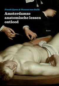 Amsterdamse anatomische lessen ontleed