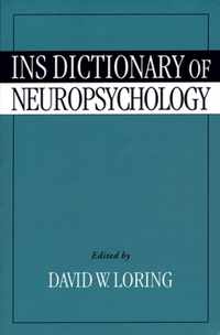 INS Dictionary of Neuropsychology