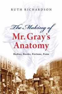 Making Of Mr Gray'S Anatomy