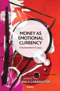 Money as Emotional Currency