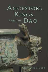 Ancestors, Kings, and the Dao