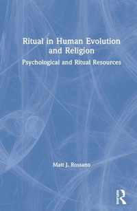 Ritual in Human Evolution and Religion