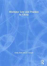 Maritime Law and Practice in China