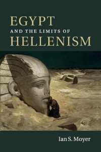 Egypt and the Limits of Hellenism