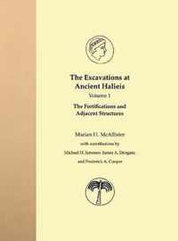 The Excavations at Ancient Halieis, Vol. 1