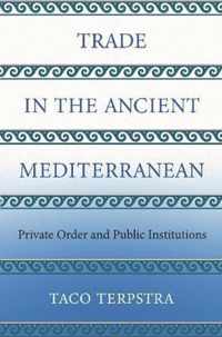 Trade in the Ancient Mediterranean