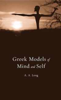 Greek Models Of Mind & Self